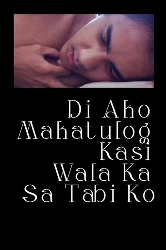 I Can't Sleep Without You By My Side Poster of I Can't Sleep Without You By My Side