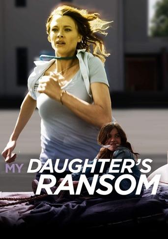 My Daughter's Ransom Poster of My Daughter's Ransom