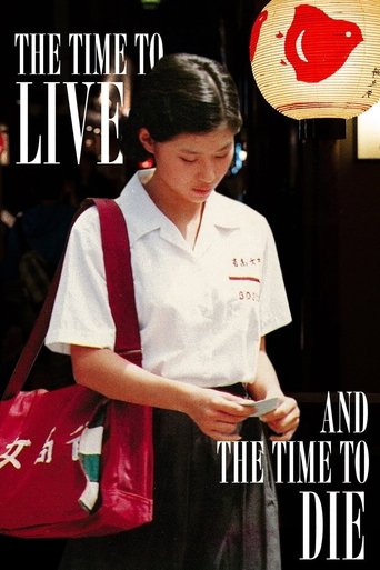 The Time to Live and the Time to Die Poster of The Time to Live and the Time to Die