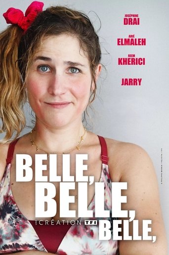 Belle belle belle Poster of Belle belle belle