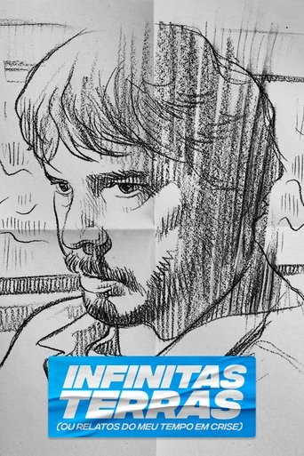 Infinitas Terras (Ou Relatos do Meu Tempo Crise) Poster of Infinitas Terras (Ou Relatos do Meu Tempo Crise)