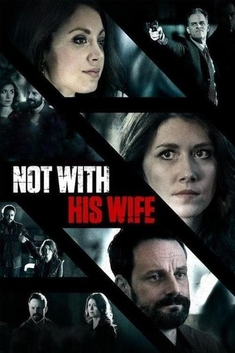Not With His Wife Poster of Not With His Wife
