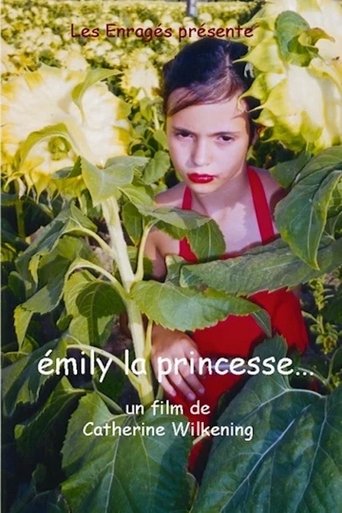 Emily la princesse... Poster of Emily la princesse...