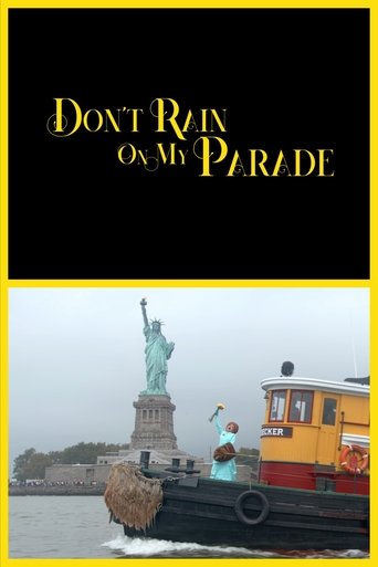 Don't Rain On My Parade Poster of Don't Rain On My Parade