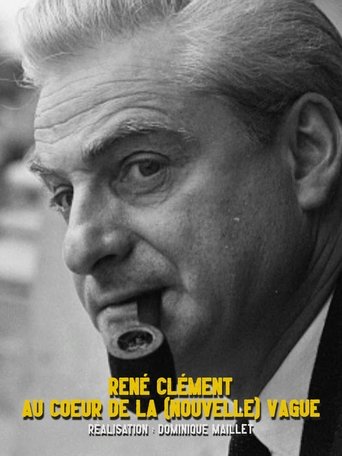 René Clément au cœur de la nouvelle vague Poster of René Clément au cœur de la nouvelle vague