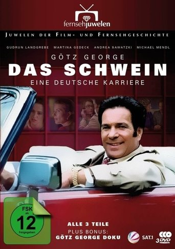 Das Schwein - Eine deutsche Karriere Poster of Das Schwein - Eine deutsche Karriere
