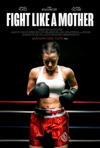 Fight Like a Mother Poster of Fight Like a Mother