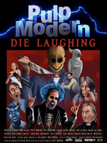 Pulp Modern: Die Laughing Poster of Pulp Modern: Die Laughing