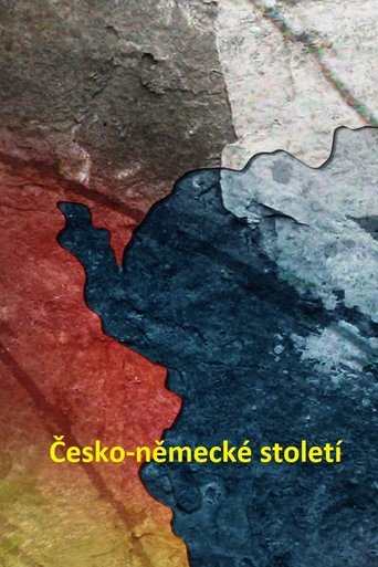 Česko-německé století Poster of Česko-německé století