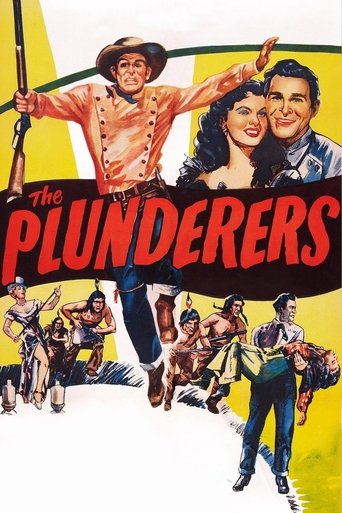 The Plunderers Poster of The Plunderers