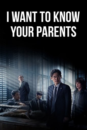 I Want to Know Your Parents Poster of I Want to Know Your Parents
