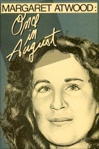 Margaret Atwood: Once in August Poster of Margaret Atwood: Once in August