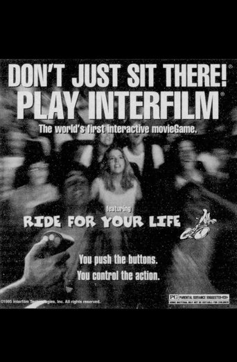 Ride For Your Life Poster of Ride For Your Life