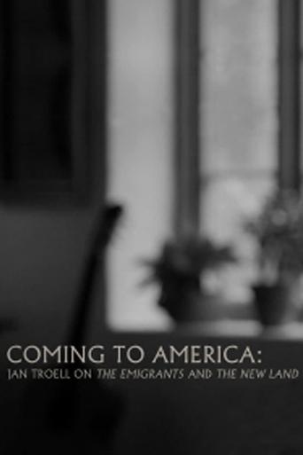 Coming to America: Jan Troell on 'The Emigrants' and 'The New Land' Poster of Coming to America: Jan Troell on 'The Emigrants' and 'The New Land'
