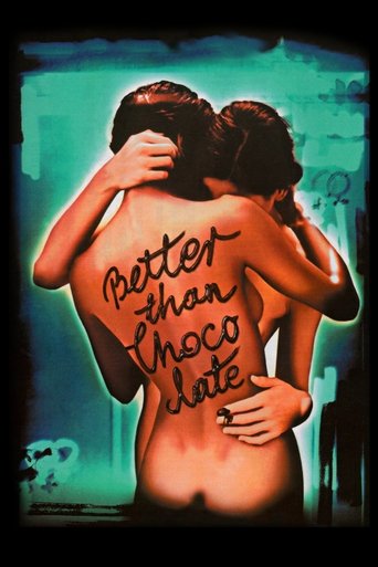 Better Than Chocolate Poster of Better Than Chocolate