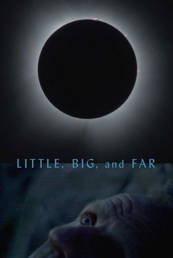 Little, Big, and Far Poster of Little, Big, and Far