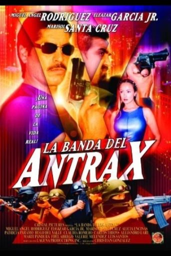 La banda del Antrax Poster of La banda del Antrax