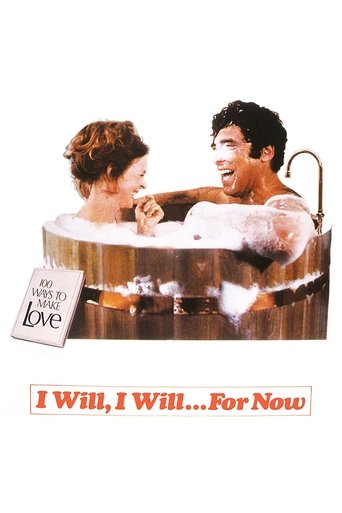 I Will, I Will...For Now Poster of I Will, I Will...For Now