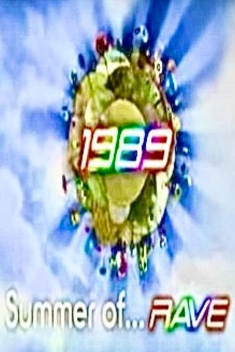 The Summer of Rave, 1989 Poster of The Summer of Rave, 1989
