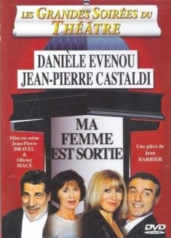 Ma femme est sortie Poster of Ma femme est sortie