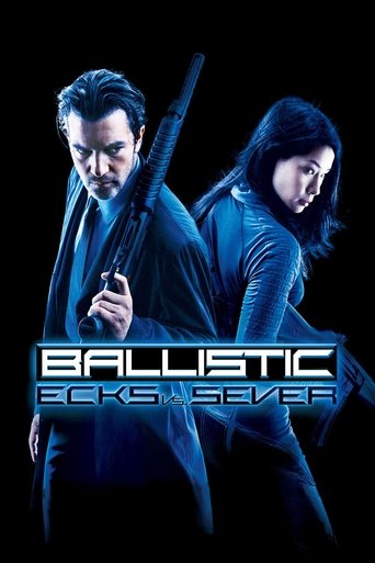Ballistic: Ecks vs. Sever Poster of Ballistic: Ecks vs. Sever