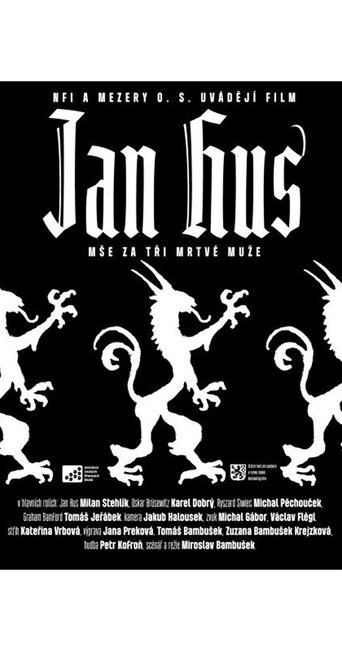 Jan Hus - mse za tri mrtvé muze Poster of Jan Hus - mse za tri mrtvé muze