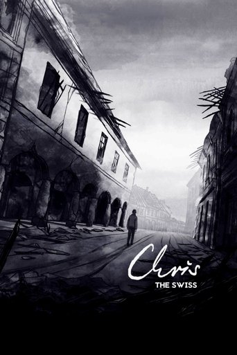 Chris the Swiss Poster of Chris the Swiss