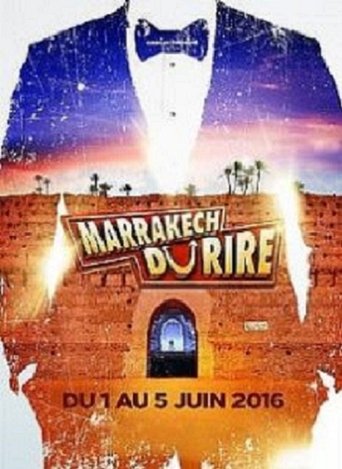 Jamel et ses amis au Marrakech du rire 2016 Poster of Jamel et ses amis au Marrakech du rire 2016