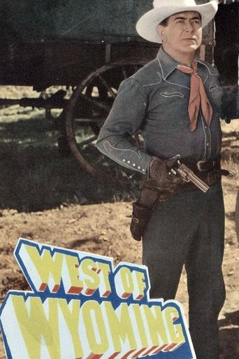 West of Wyoming Poster of West of Wyoming