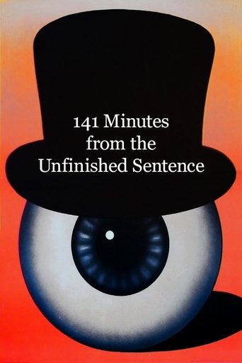 141 Minutes from the Unfinished Sentence Poster of 141 Minutes from the Unfinished Sentence