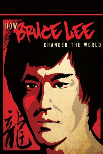 How Bruce Lee Changed the World Poster of How Bruce Lee Changed the World