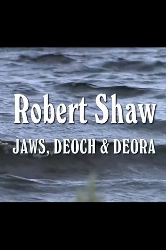 Robert Shaw- Jaws, Deoch & Deora Poster of Robert Shaw- Jaws, Deoch & Deora