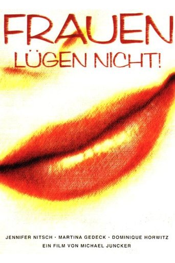 Frauen lügen nicht Poster of Frauen lügen nicht