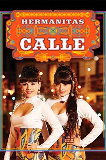 Las Hermanitas Calle Poster of Las Hermanitas Calle
