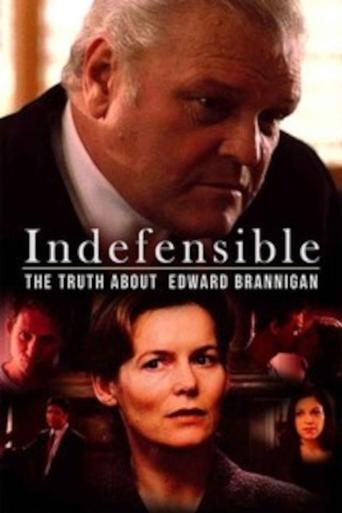 Indefensible: The Truth About Edward Brannigan Poster of Indefensible: The Truth About Edward Brannigan