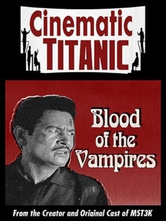 Cinematic Titanic: Blood of the Vampires Poster of Cinematic Titanic: Blood of the Vampires