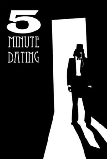 5 Minute Dating Poster of 5 Minute Dating