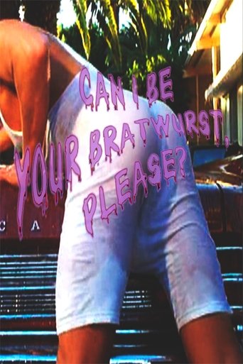 Can I Be Your Bratwurst, Please? Poster of Can I Be Your Bratwurst, Please?
