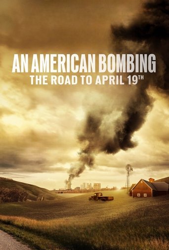 An American Bombing: The Road to April 19th Poster of An American Bombing: The Road to April 19th