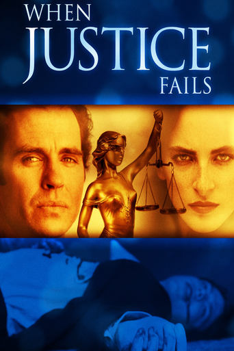 When Justice Fails Poster of When Justice Fails