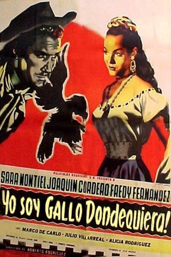 ¡Yo soy gallo dondequiera! Poster of ¡Yo soy gallo dondequiera!