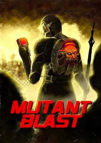 Mutant Blast Poster of Mutant Blast