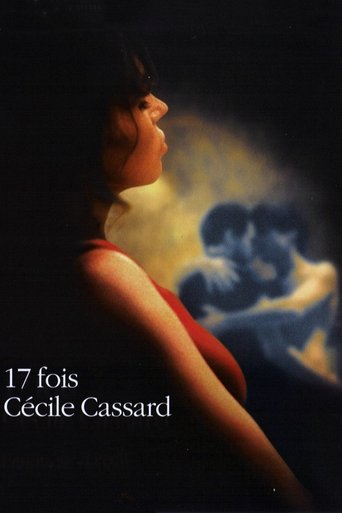Seventeen Times Cécile Cassard Poster of Seventeen Times Cécile Cassard