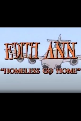 Edith Ann: Homeless Go Home Poster of Edith Ann: Homeless Go Home