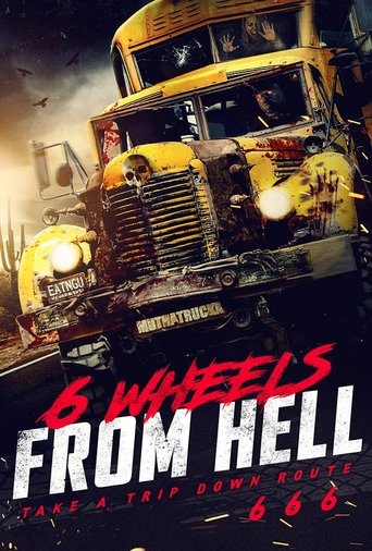 6 Wheels From Hell! Poster of 6 Wheels From Hell!