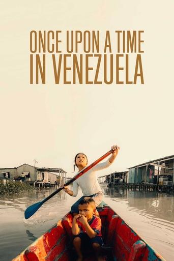 Once Upon a Time in Venezuela Poster of Once Upon a Time in Venezuela