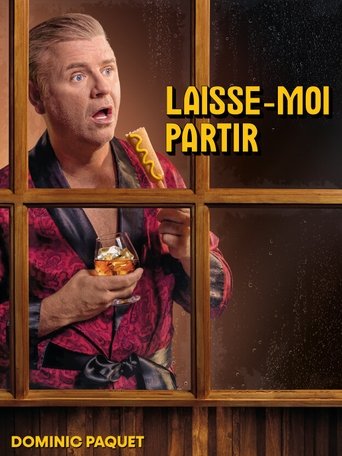 Dominic Paquet: Laisse-moi partir Poster of Dominic Paquet: Laisse-moi partir