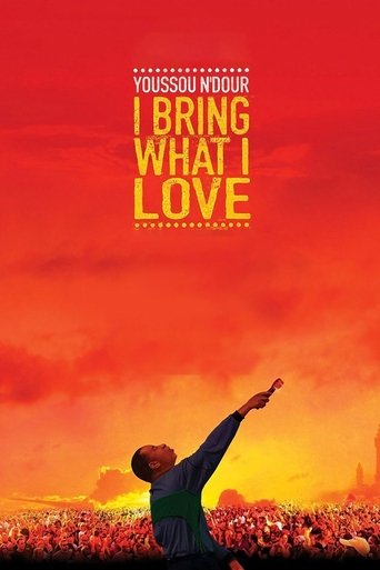Youssou Ndour: I Bring What I Love Poster of Youssou Ndour: I Bring What I Love