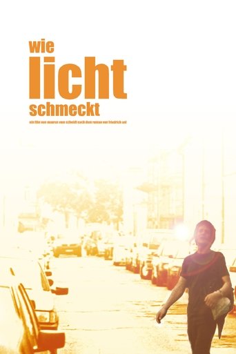 Wie Licht schmeckt Poster of Wie Licht schmeckt