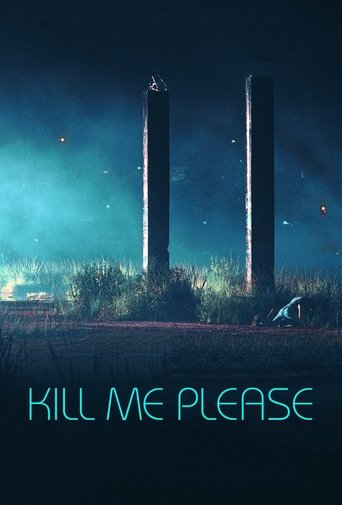 Kill Me Please Poster of Kill Me Please